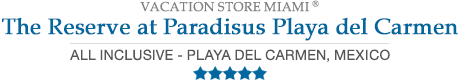 The Reserve Paradisus Playa del Carmen – Riviera Maya - Paradisus by Melia All Inclusive Resort